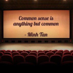 common sense quote minh tan
