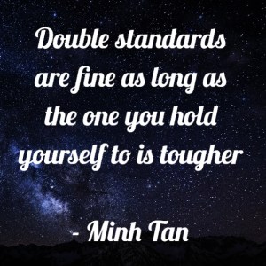 double standards quote minh tan halifax